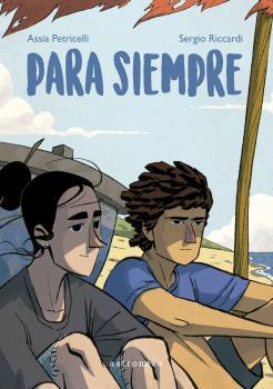 PARA SIEMPRE | 9788467951998 | PETRICELLI, ASSIA/RICCARDI, SERGIO | Galatea Llibres | Llibreria online de Reus, Tarragona | Comprar llibres en català i castellà online