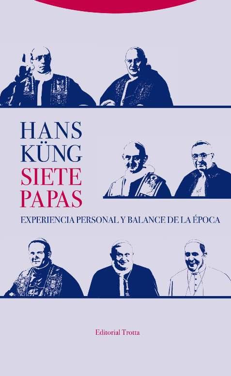 SIETE PAPAS | 9788498796919 | KÜNG, HANS | Galatea Llibres | Llibreria online de Reus, Tarragona | Comprar llibres en català i castellà online