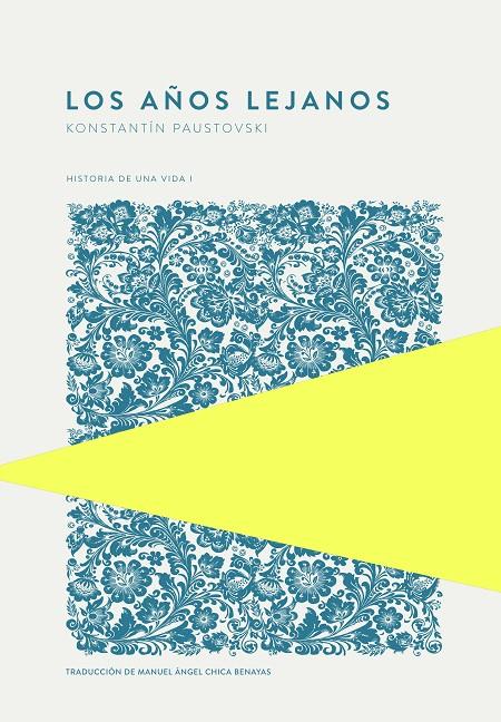 LOS AÑOS LEJANOS | 9789992076798 | PAUSTOVSKI, KONSTANTÍN | Galatea Llibres | Llibreria online de Reus, Tarragona | Comprar llibres en català i castellà online