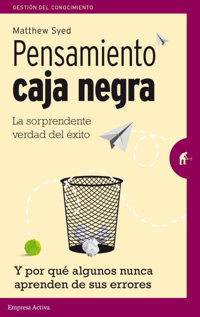 PENSAMIENTO CAJA NEGRA | 9788492921461 | SYED, MATHEW | Galatea Llibres | Llibreria online de Reus, Tarragona | Comprar llibres en català i castellà online