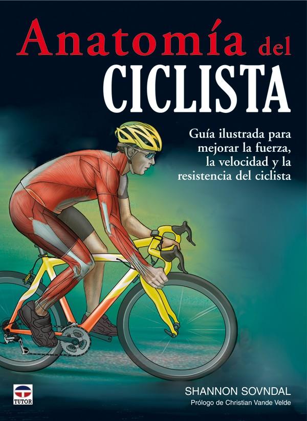 ANATOMIA DEL CICLISTA | 9788479027803 | SOVNDAL, SHANNON | Galatea Llibres | Llibreria online de Reus, Tarragona | Comprar llibres en català i castellà online