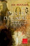 MESTRE DEL MAL, EL | 9788466406154 | HOUGAN, JIM | Galatea Llibres | Llibreria online de Reus, Tarragona | Comprar llibres en català i castellà online