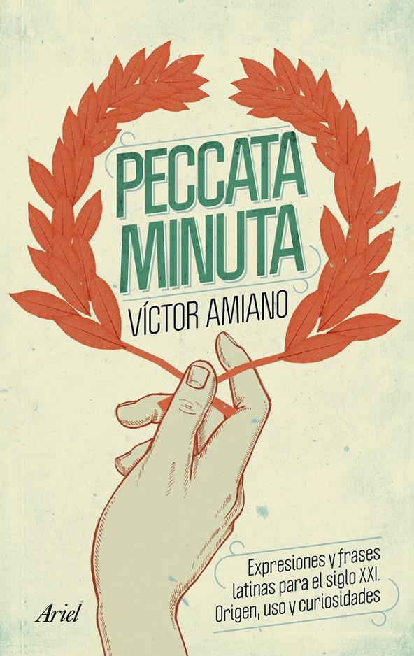 PECCATA MINUTA | 9788434400535 | AMIANO, VICTOR | Galatea Llibres | Llibreria online de Reus, Tarragona | Comprar llibres en català i castellà online