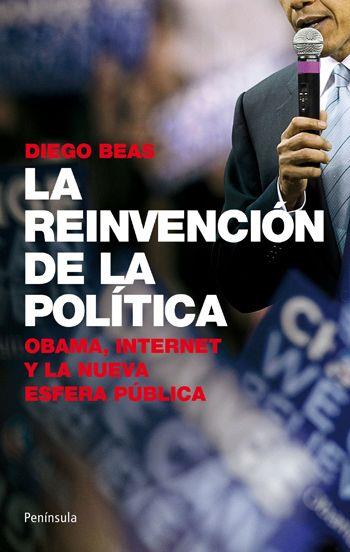 REINVENCIÓN DE LA POLÍTICA | 9788499420776 | BEAS, DIEGO | Galatea Llibres | Llibreria online de Reus, Tarragona | Comprar llibres en català i castellà online