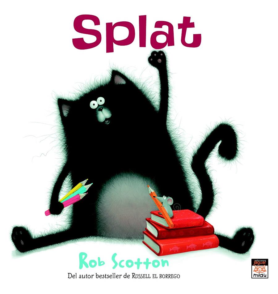 SPLAT, EL GATO | 9788496423954 | SCOTTON, ROB | Galatea Llibres | Librería online de Reus, Tarragona | Comprar libros en catalán y castellano online