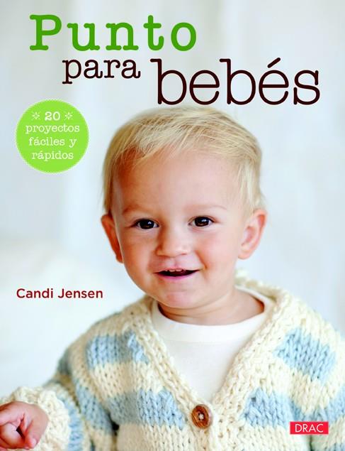 PUNTO PARA BEBÉS | 9788498743920 | JENSEL, CANDI | Galatea Llibres | Llibreria online de Reus, Tarragona | Comprar llibres en català i castellà online