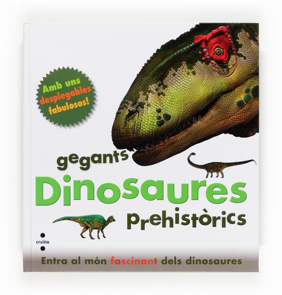 GEGANTS DINOSAURES PREHISTORICS | 9788466130837 | GREENWOOD, MARIE | Galatea Llibres | Librería online de Reus, Tarragona | Comprar libros en catalán y castellano online