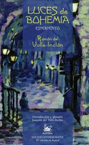 LUCES DE BOHEMIA | 9788467020489 | VALLE-INCLAN, RAMON DEL | Galatea Llibres | Llibreria online de Reus, Tarragona | Comprar llibres en català i castellà online