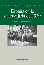 ESPAÑA EN LA ENCRUCIJADA DE 1939 | 9788498300741 | VV.AA | Galatea Llibres | Llibreria online de Reus, Tarragona | Comprar llibres en català i castellà online