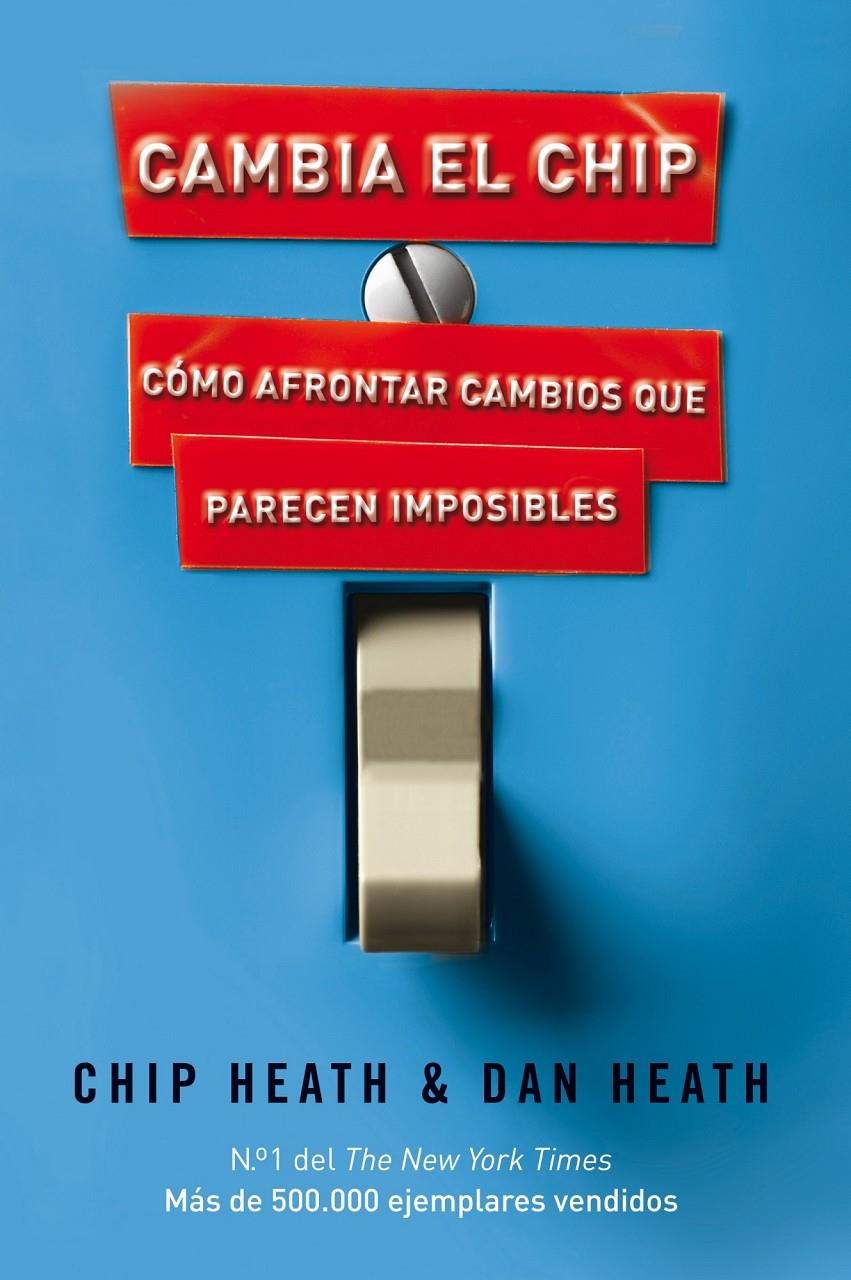 CAMBIA EL CHIP | 9788498750867 | HEAT, DAN | Galatea Llibres | Llibreria online de Reus, Tarragona | Comprar llibres en català i castellà online