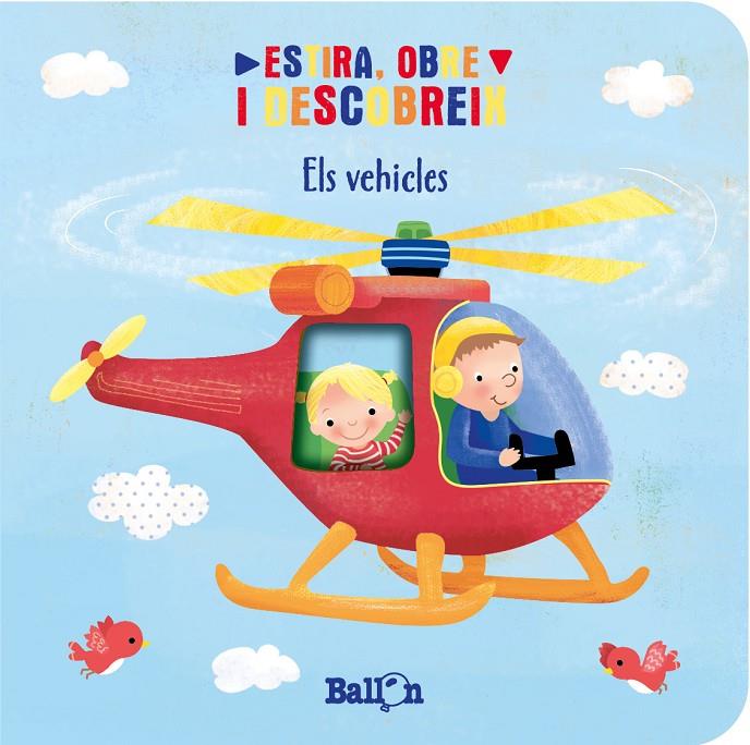 ESTIRA, OBRE I DESCOBREIX - ELS VEHICLES | 9789403221779 | Galatea Llibres | Llibreria online de Reus, Tarragona | Comprar llibres en català i castellà online