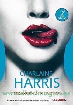 TRUE BLOOD 2: CORAZONES MUERTOS (=VIVIR Y MORIR EN DALLAS) | 9788498004830 | HARRIS, CHARLAINE | Galatea Llibres | Llibreria online de Reus, Tarragona | Comprar llibres en català i castellà online