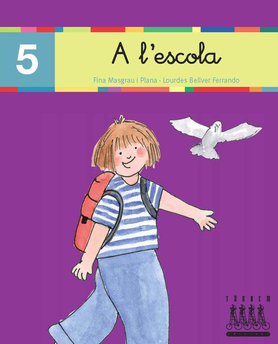 A L'ESCOLA (LLIGADA) | 9788481316803 | BELLVER FERRANDO, LOURDES/MASGRAU PLANA, FINA | Galatea Llibres | Llibreria online de Reus, Tarragona | Comprar llibres en català i castellà online