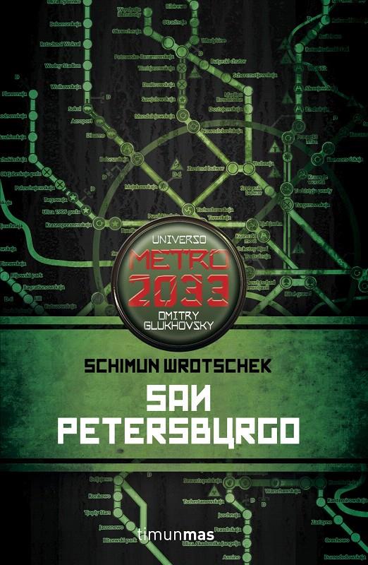 SAN PETERSBURGO. METRO 2033 | 9788448006327 | VROCHEK, SHIMUN | Galatea Llibres | Llibreria online de Reus, Tarragona | Comprar llibres en català i castellà online