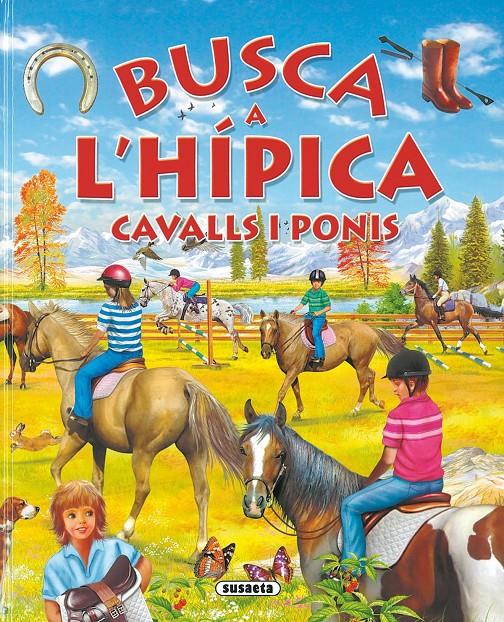 BUSCA A L'HÍPICA | 9788467702903 | TRUJILLO, EDUARDO | Galatea Llibres | Llibreria online de Reus, Tarragona | Comprar llibres en català i castellà online