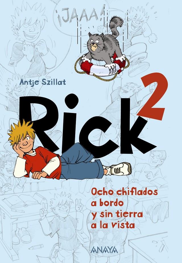 RICK 2. OCHO CHIFLADOS A BORDO Y SIN TIERRA A LA VISTA | 9788467840773 | SZILLAT, ANTJE | Galatea Llibres | Llibreria online de Reus, Tarragona | Comprar llibres en català i castellà online