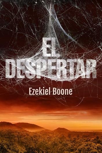 EL DESPERTAR | 9788416387762 | BOONE, EZEKIEL | Galatea Llibres | Llibreria online de Reus, Tarragona | Comprar llibres en català i castellà online