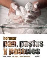 HORNEAR PAN, PASTAS Y PÀSTELES | 9788480766340 | LEPARD, DAN | Galatea Llibres | Llibreria online de Reus, Tarragona | Comprar llibres en català i castellà online