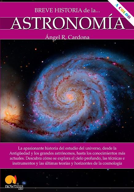 BREVE HISTORIA DE LA ASTRONOMIA | 9788413051284 | CARDONA, ANGEL | Galatea Llibres | Llibreria online de Reus, Tarragona | Comprar llibres en català i castellà online