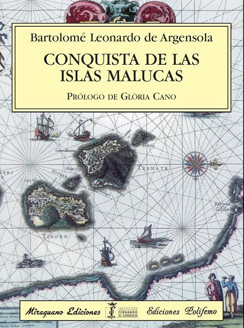 CONQUISTA DE LAS ISLAS MALUCAS | 9788478133536 | ARGENSOLA, BARTOLOMÉ LEONARDO DE | Galatea Llibres | Llibreria online de Reus, Tarragona | Comprar llibres en català i castellà online