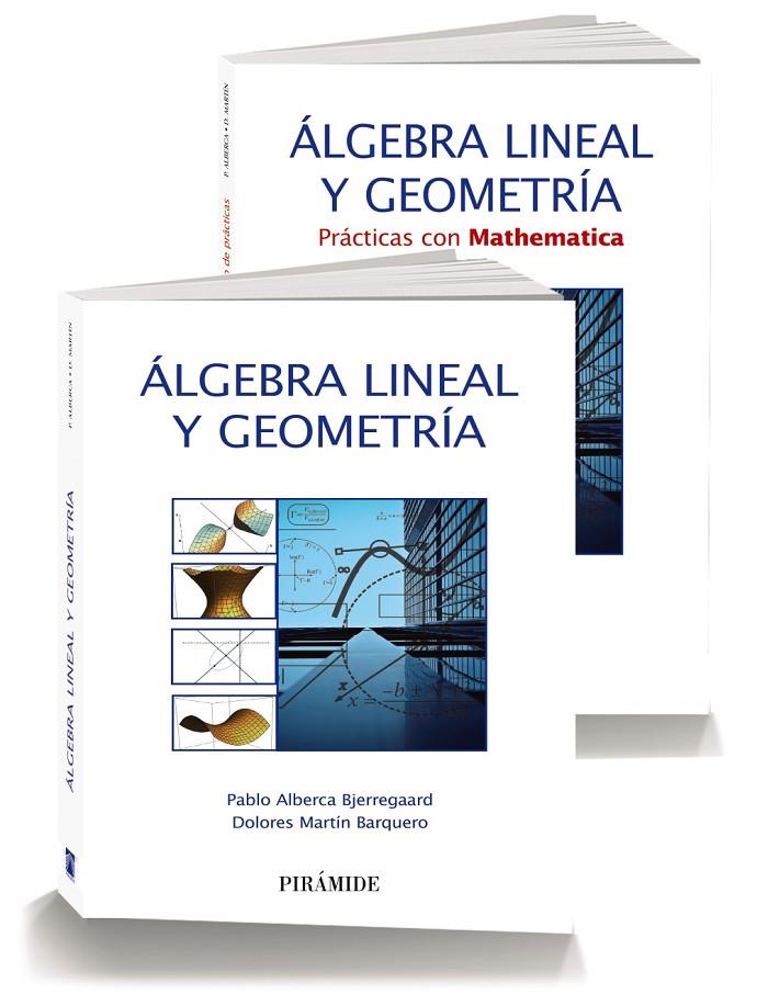 ÁLGEBRA LINEAL Y GEOMETRÍA. PACK 2 VOLS. | 9788436836424 | ALBERCA BJERREGAARD, PABLO/MARTÍN BARQUERO, DOLORES | Galatea Llibres | Llibreria online de Reus, Tarragona | Comprar llibres en català i castellà online