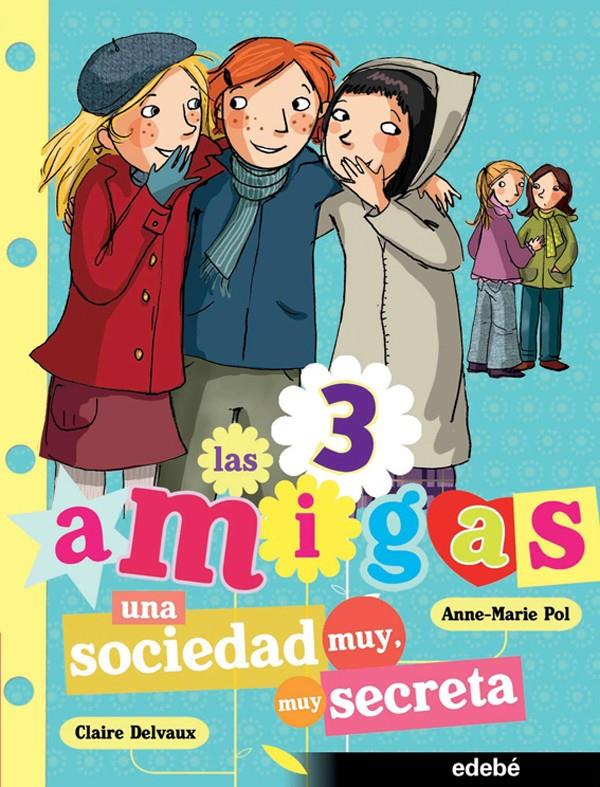 SOCIEDAD MUY MUY SECRETA, UNA | 9788468300115 | POL, ANNE.MARIE | Galatea Llibres | Llibreria online de Reus, Tarragona | Comprar llibres en català i castellà online