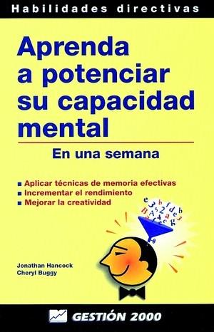 APRENDA A POTENCIAR SU CAPACIDAD MENTAL | 9788480885751 | HANCOCK, JONATHAN | Galatea Llibres | Librería online de Reus, Tarragona | Comprar libros en catalán y castellano online