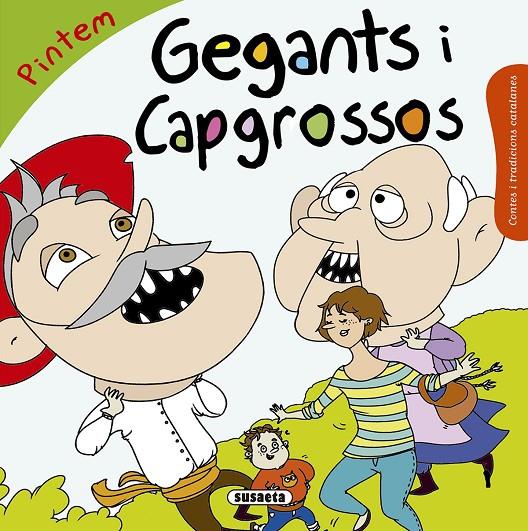 GEGANTS I CAPGROSSOS PINTEM | 9788467760088 | FALGUERA, MòNICA A. | Galatea Llibres | Llibreria online de Reus, Tarragona | Comprar llibres en català i castellà online