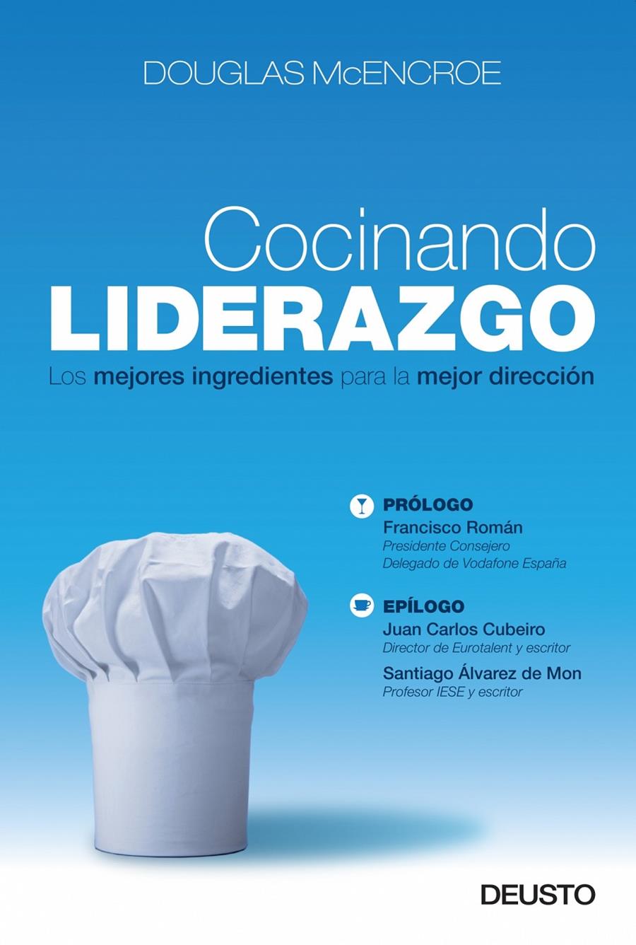 COCINANDO EL LIDERAZGO | 9788423427741 | MCENCROE, DOUGLAS | Galatea Llibres | Llibreria online de Reus, Tarragona | Comprar llibres en català i castellà online