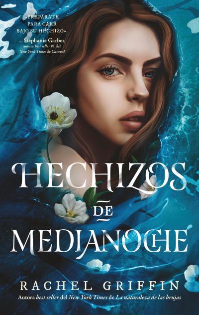 HECHIZOS DE MEDIANOCHE | 9788419252357 | GRIFFIN, RACHEL | Galatea Llibres | Llibreria online de Reus, Tarragona | Comprar llibres en català i castellà online