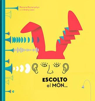 ESCOLTO EL MON... | 9788417374020 | ROMANYSHYN, ROMANA | Galatea Llibres | Llibreria online de Reus, Tarragona | Comprar llibres en català i castellà online