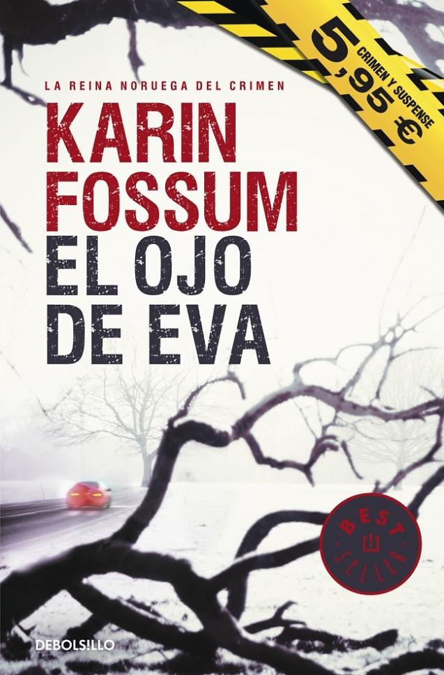 EL OJO DE EVA | 9788490328996 | FOSSUM, KARIN | Galatea Llibres | Llibreria online de Reus, Tarragona | Comprar llibres en català i castellà online