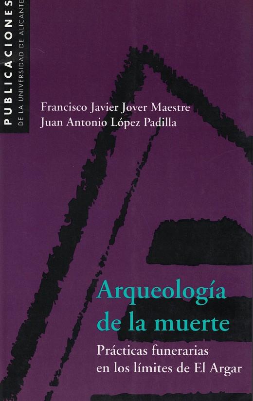 ARQUEOLOGIA DE LA MUERTE | 9788479083199 | JOVER, F.JAVIER | Galatea Llibres | Librería online de Reus, Tarragona | Comprar libros en catalán y castellano online