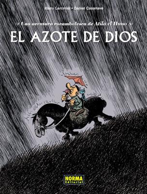 AZOTE DE DIOS, EL. UNA AVENTURA ROCAMBOLESCA DE ATILA EL HUN | 9788498470925 | LARCENET, MANU | Galatea Llibres | Librería online de Reus, Tarragona | Comprar libros en catalán y castellano online