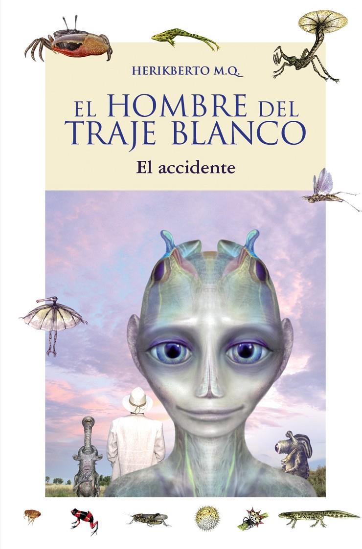 HOMBRE DEL TRAJE BLANCO, EL. | 9788466785006 | HERIKBERTO | Galatea Llibres | Llibreria online de Reus, Tarragona | Comprar llibres en català i castellà online