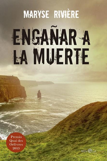 ENGAÑAR A LA MUERTE | 9788490605677 | RIVIERE, MARYSE | Galatea Llibres | Llibreria online de Reus, Tarragona | Comprar llibres en català i castellà online