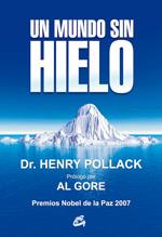 MUNDO SIN HIELO | 9788484453321 | POLLACK, HENRY | Galatea Llibres | Llibreria online de Reus, Tarragona | Comprar llibres en català i castellà online