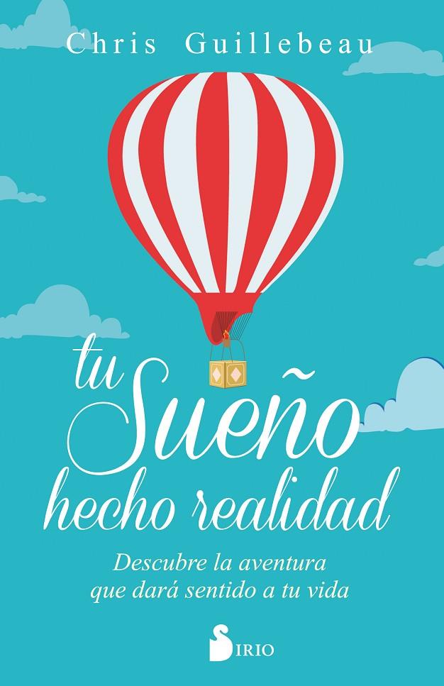 TU SUEÑO HECHO REALIDAD | 9788416579716 | GUILLEBEAU, CHRIS | Galatea Llibres | Llibreria online de Reus, Tarragona | Comprar llibres en català i castellà online