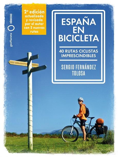 ESPAÑA EN BICICLETA | 9788408289708 | FERNÁNDEZ TOLOSA, SERGIO | Galatea Llibres | Llibreria online de Reus, Tarragona | Comprar llibres en català i castellà online