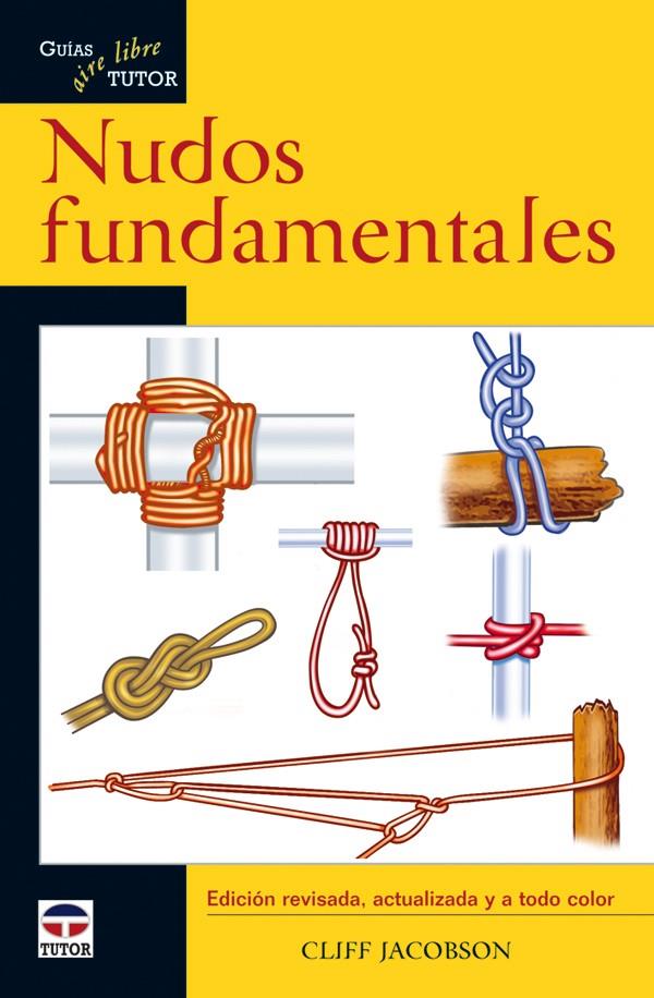 NUDOS FUNDAMENTALES | 9788479027599 | JACOBSON, CLIFF | Galatea Llibres | Llibreria online de Reus, Tarragona | Comprar llibres en català i castellà online