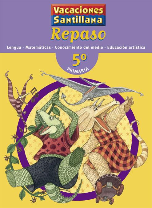 REPASO 5 PRIMARIA VACACIONES SANTILLANA | 9788429482089 | VARIOS AUTORES | Galatea Llibres | Llibreria online de Reus, Tarragona | Comprar llibres en català i castellà online