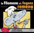 FILOMENA ELS FOGONS REMENA, LA | 9788497912648 | LLARGUES, JOSEFINA | Galatea Llibres | Librería online de Reus, Tarragona | Comprar libros en catalán y castellano online