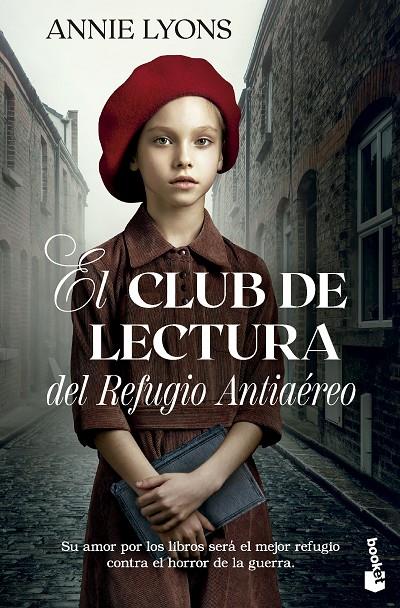 EL CLUB DE LECTURA DEL REFUGIO ANTIAÉREO | 9788408293736 | LYONS, ANNIE | Galatea Llibres | Llibreria online de Reus, Tarragona | Comprar llibres en català i castellà online