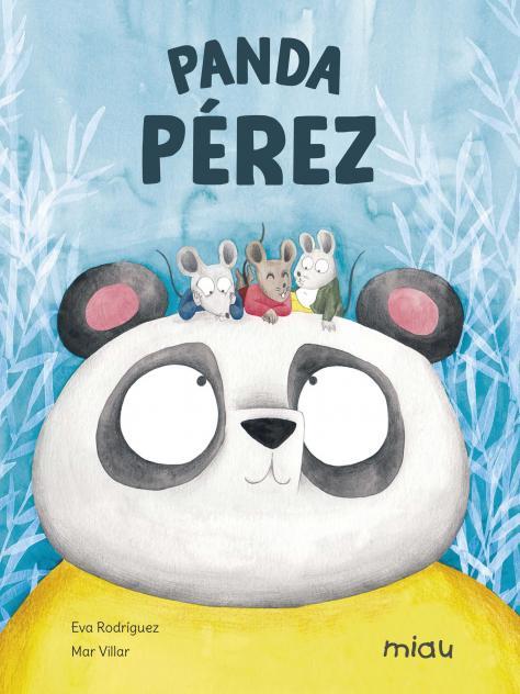 PANDA PÉREZ | 9788418277801 | RODRÍGUEZ JUANES, EVA | Galatea Llibres | Llibreria online de Reus, Tarragona | Comprar llibres en català i castellà online