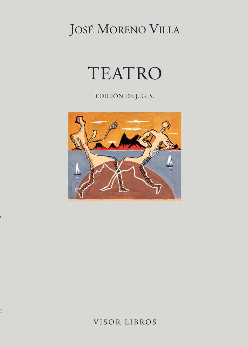 TEATRO | 9788498956849 | MORENO VILLA, JOSÉ | Galatea Llibres | Librería online de Reus, Tarragona | Comprar libros en catalán y castellano online