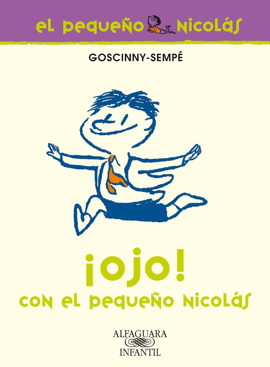 OJO CON EL PEQUEÑO NICOLAS | 9788420472621 | SEMPE, JEAN-JACQUES (1932- ) | Galatea Llibres | Llibreria online de Reus, Tarragona | Comprar llibres en català i castellà online