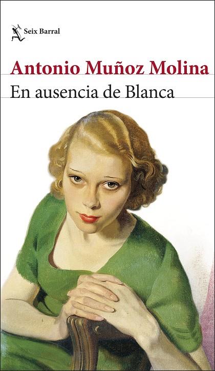 EN AUSENCIA DE BLANCA | 9788432244018 | MUÑOZ MOLINA, ANTONIO | Galatea Llibres | Llibreria online de Reus, Tarragona | Comprar llibres en català i castellà online