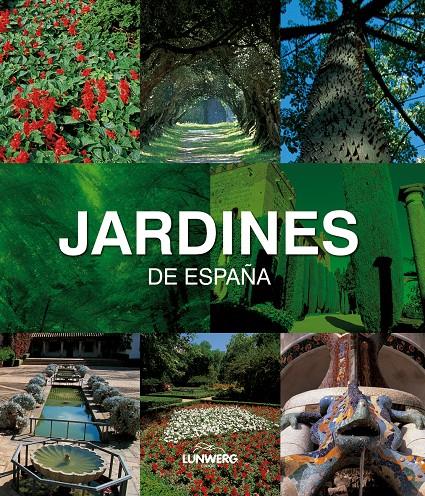 JARDINES DE ESPAÑA | 9788497856232 | AA. VV. | Galatea Llibres | Llibreria online de Reus, Tarragona | Comprar llibres en català i castellà online