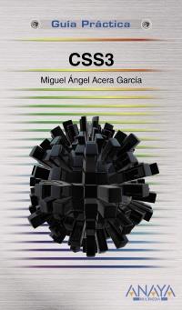 CSS3 | 9788441531147 | ACERA GARCÍA, MIGUEL ÁNGEL | Galatea Llibres | Llibreria online de Reus, Tarragona | Comprar llibres en català i castellà online