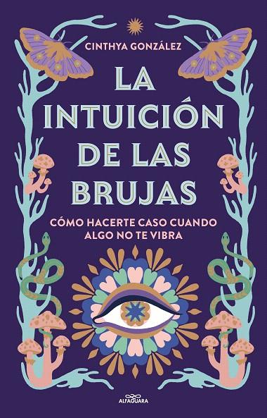 LA INTUICIÓN DE LAS BRUJAS | 9788419507389 | GONZÁLEZ, CINTHYA | Galatea Llibres | Llibreria online de Reus, Tarragona | Comprar llibres en català i castellà online